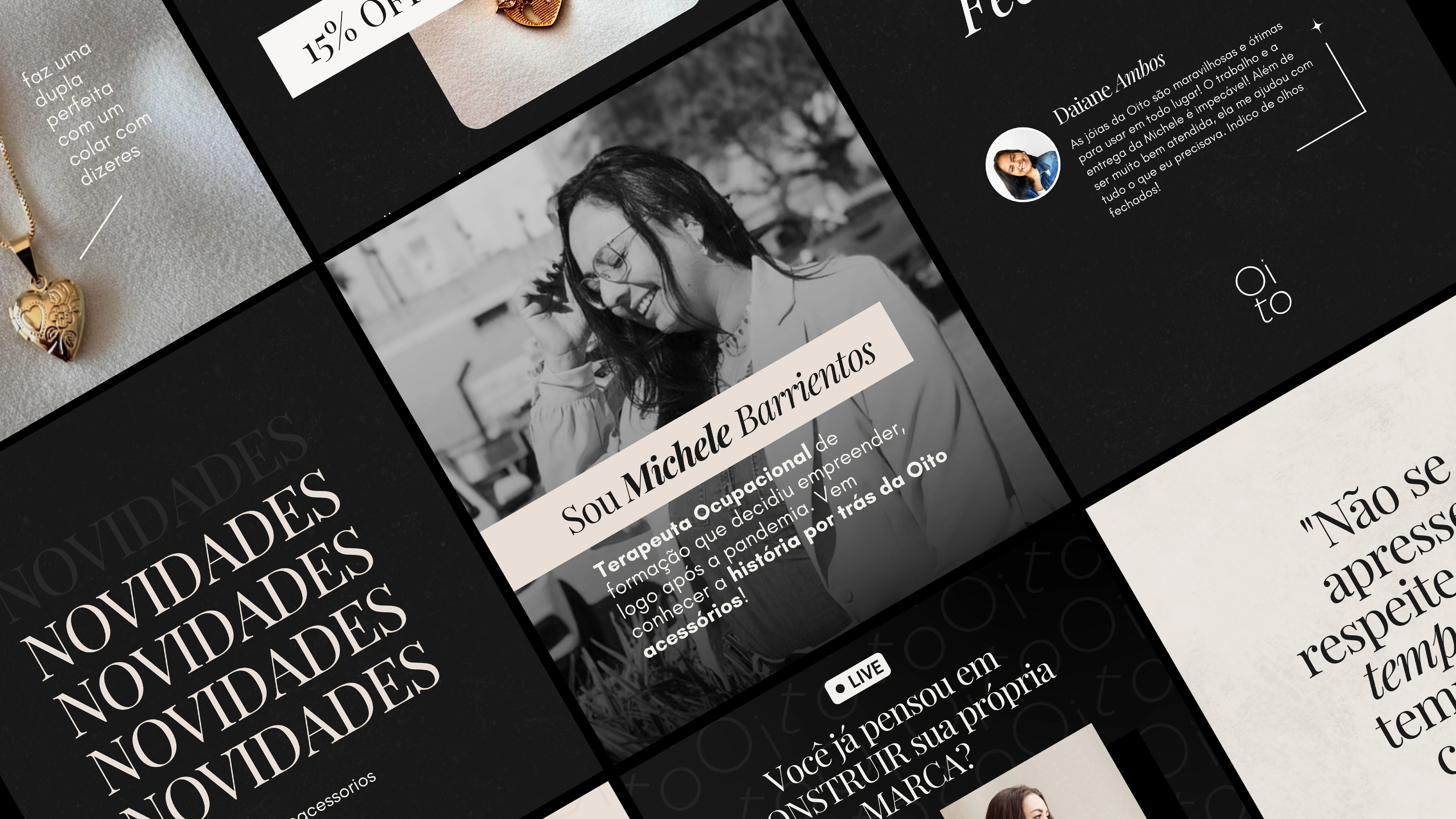 Posts personalizados da Oito Acessórios