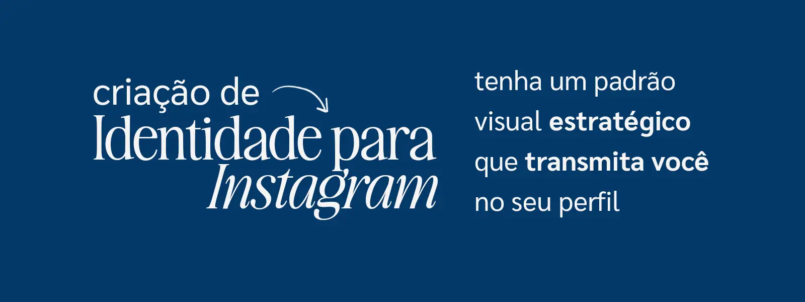 Identidade para Instagram